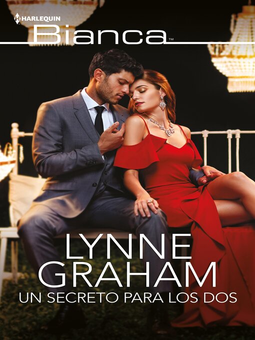 Title details for Un secreto para los dos by Lynne Graham - Available